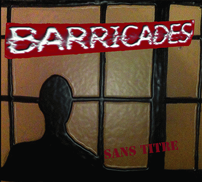 Barricades : Sans Titre